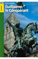 Guillaume le conquerant