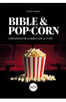 Bible et pop corn