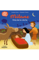 Milane , l'âne de la crèche - la parole des animaux