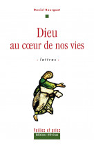 Dieu au coeur de nos vies. lettres