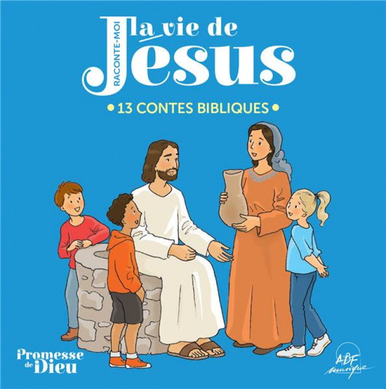 RACONTE-MOI LA VIE DE JESUS - CD - COLLECTIF - NC