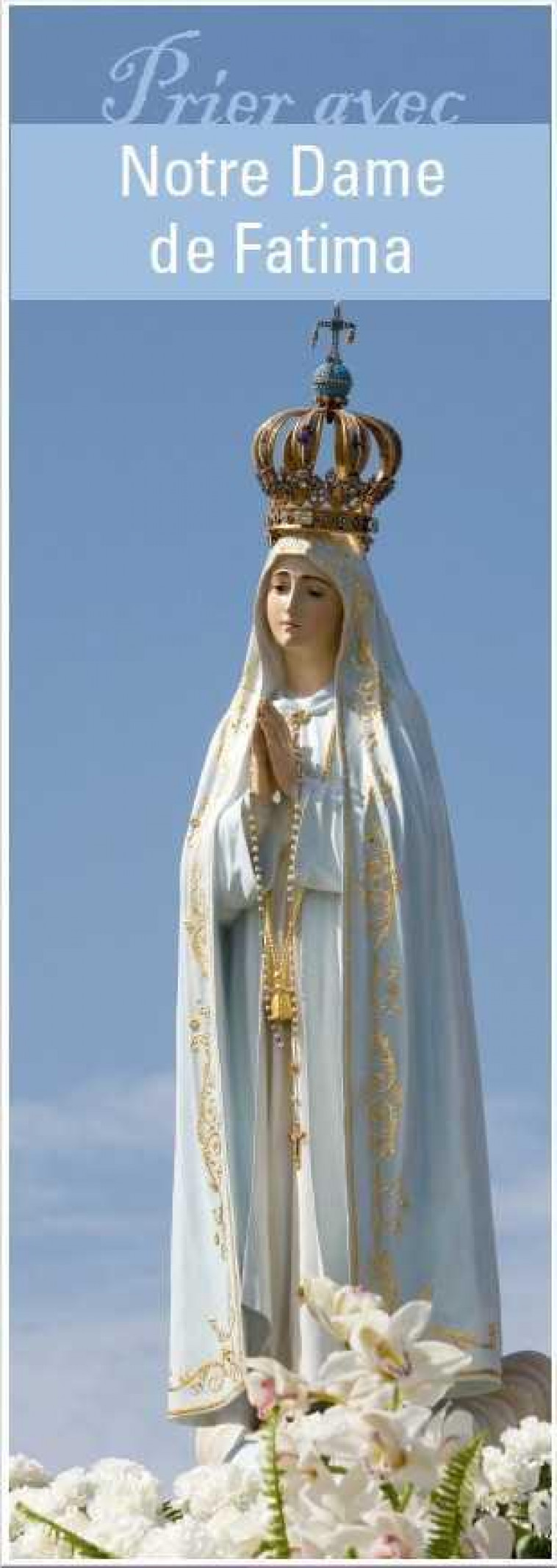 SIGNET PRIER AVEC NOTRE DAME DE FATIMA - LOT DE 10 - COLLECTIF - NC