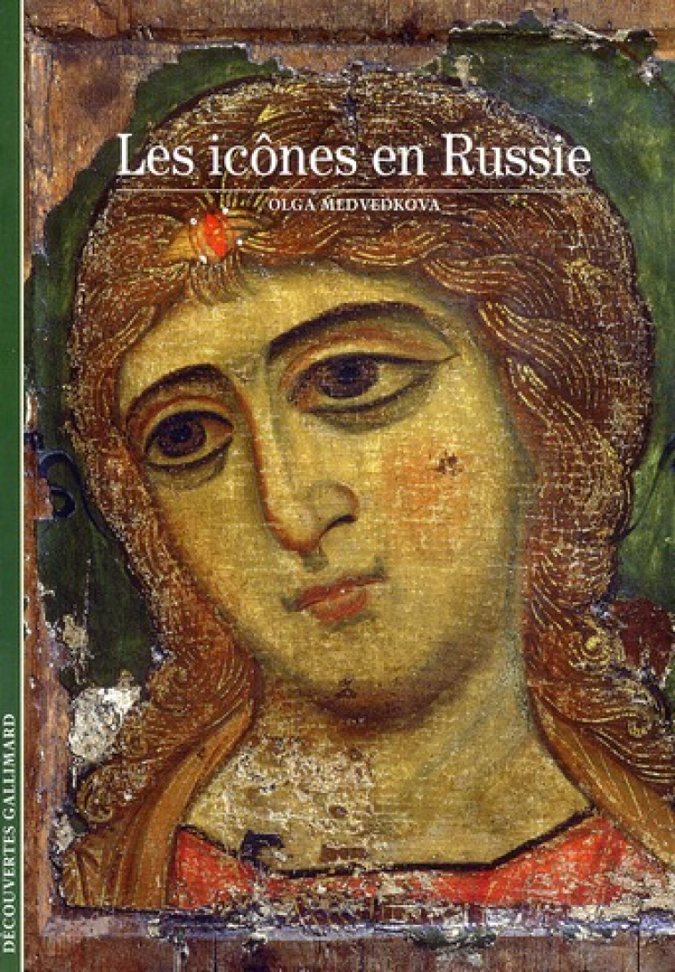 LES ICONES EN RUSSIE - MEDVEDKOVA OLGA - GALLIMARD