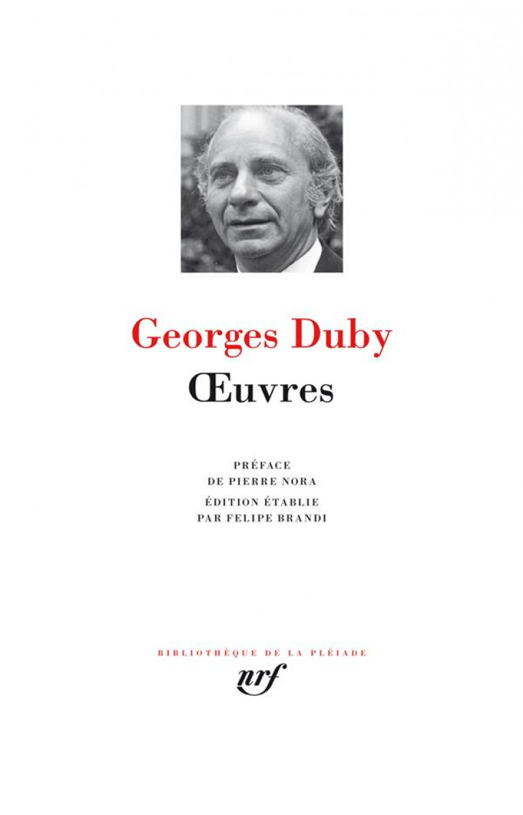 DUBY - OEUVRES - DUBY/NORA - GALLIMARD