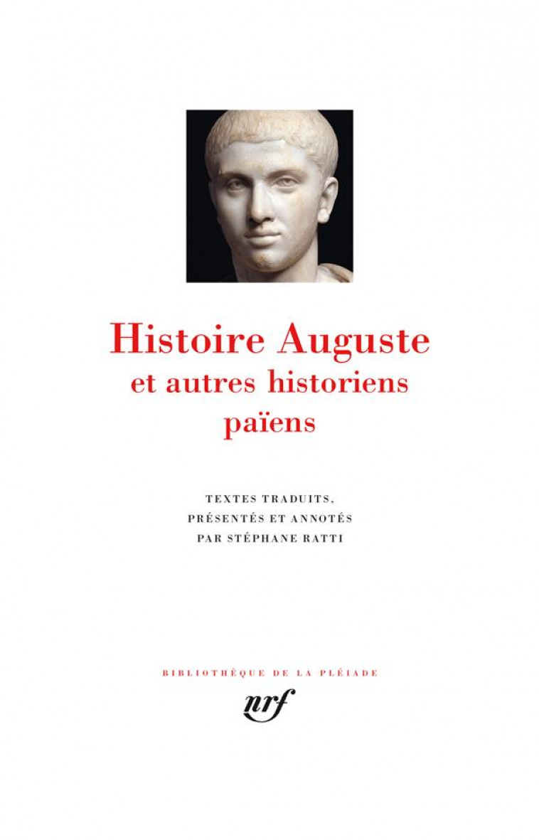 HISTOIRE AUGUSTE ET AUTRES HISTORIENS PAIENS - COLLECTIF - GALLIMARD