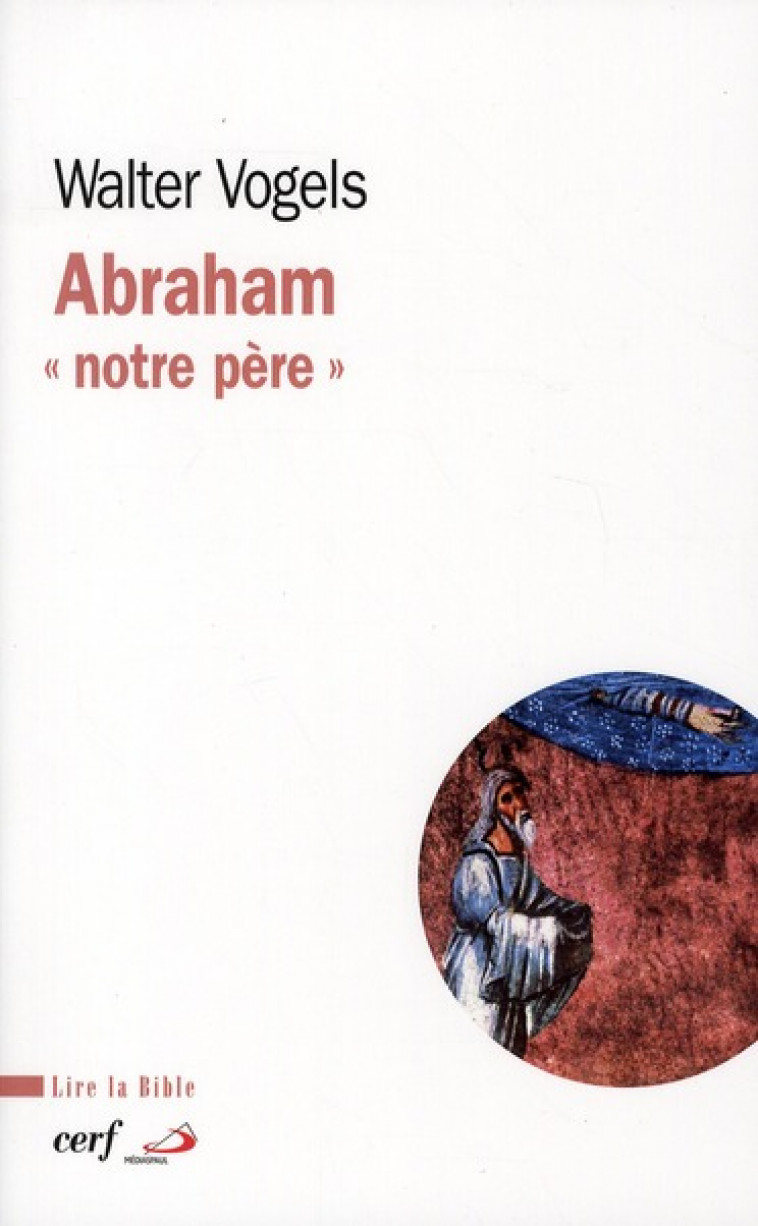 ABRAHAM, NOTRE PERE - VOGELS WALTER - CERF