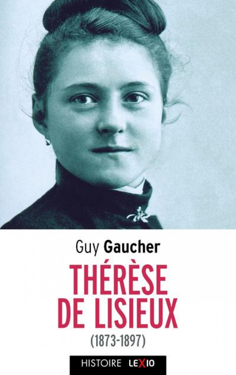 THERESE DE LISIEUX - GAUCHER GUY - CERF