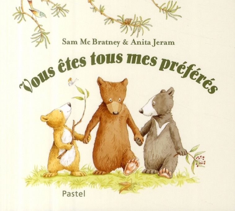 VOUS ETES TOUS MES PREFERES (TOUT CARTON) - JERAM/MCBRATNEY - EDL