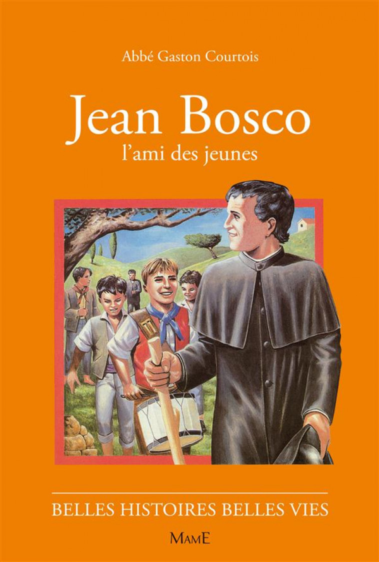 N10 JEAN BOSCO L-AMI DES JEUNES - COURTOIS/RIGOT - FLEURUS