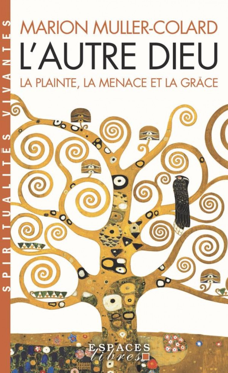 L-AUTRE DIEU (ESPACES LIBRES - SPIRITUALITES VIVANTES) - MULLER COLARD MARION - ALBIN MICHEL