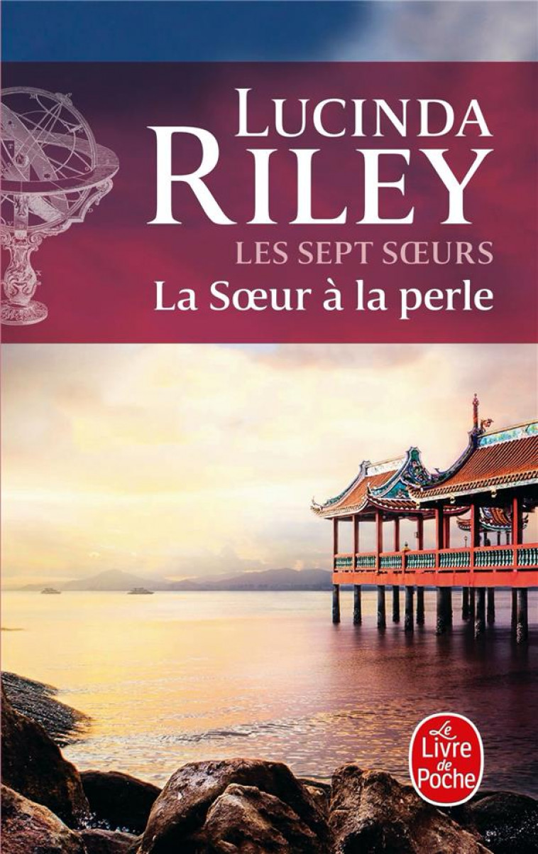 LA SOEUR A LA PERLE (LES SEPT SOEURS, TOME 4) - RILEY LUCINDA - LGF/Livre de Poche