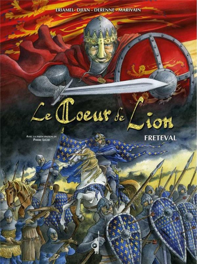 LE COEUR DE LION T02 - FRETEVAL - ERIAMEL/MARIVAIN - ASSOR HIST et BD