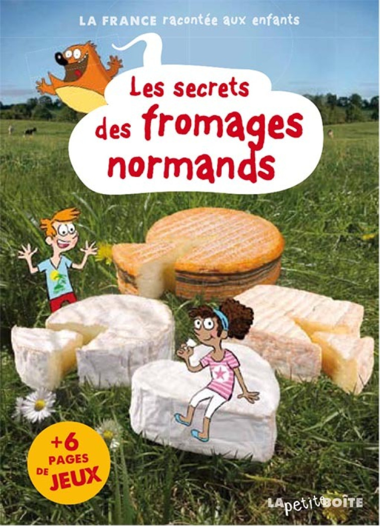 LES SECRETS DES FROMAGES NORMANDS - Marie Lemé - PETITE BOITE