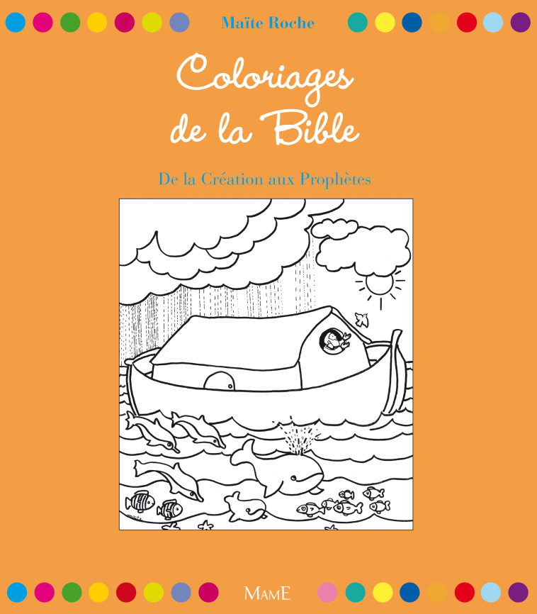 Coloriages de la Bible - Maïte Roche - MAME