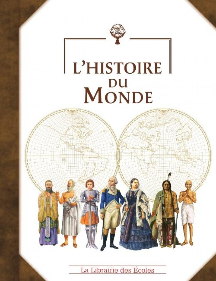 L-HISTOIRE DU MONDE - MAUFRAS/ROCHUT - la Librairie des écoles