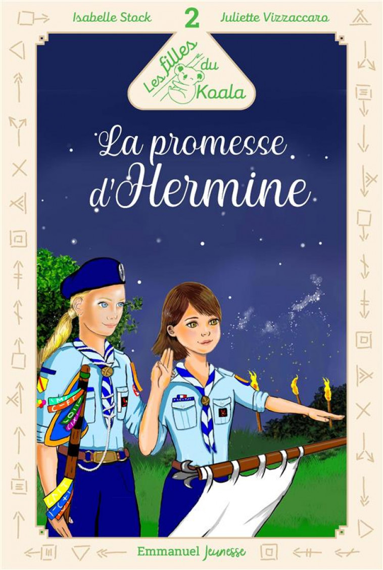 LES FILLES DU KOALA - TOME 2 - LA PROMESSE D-HERMINE - STOCK/VIZZACCARO - EMMANUEL