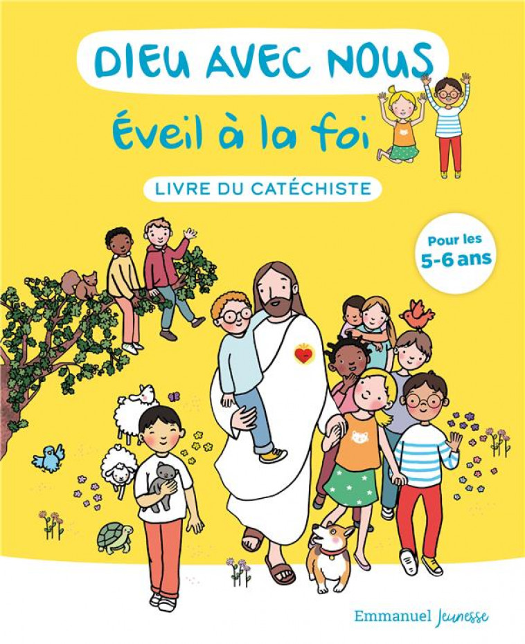 DIEU AVEC NOUS - EVEIL A LA FOI - LIVRE DU CATECHISTE - EDITION ILLUSTREE - COMMUNAUTE DE L-EMMA - EMMANUEL