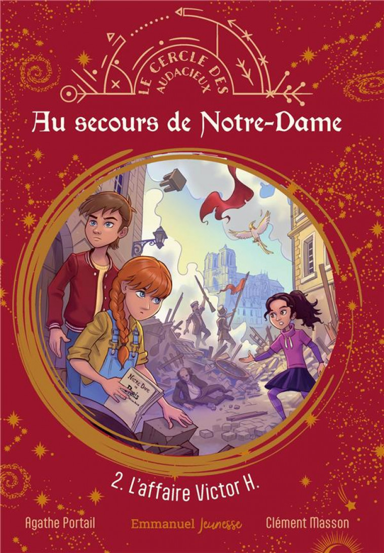 AU SECOURS DE NOTRE DAME - TOME 2 - L-AFFAIRE VICTOR H. - EDITION ILLUSTREE - PORTAIL/MASSON - EMMANUEL