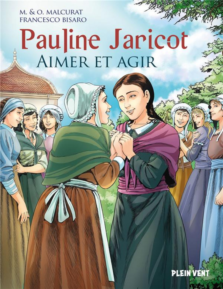 PAULINE JARICOT - AIMER ET AGIR - MALCURAT/BISARO - BOOKS ON DEMAND