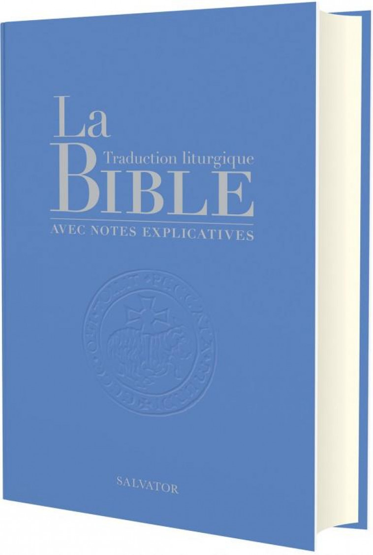 LA BIBLE TRADUCTION LITURGIQUE AVEC NOTES EXPLICATIVES (COMPACTE - BLEU CLAIR) - AELF - SALVATOR