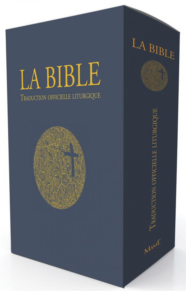 LA BIBLE. TRADUCTION OFFICIELLE LITURGIQUE. EDITION CADEAU TRANCHE DOREE - A.E.L.F. - Mame