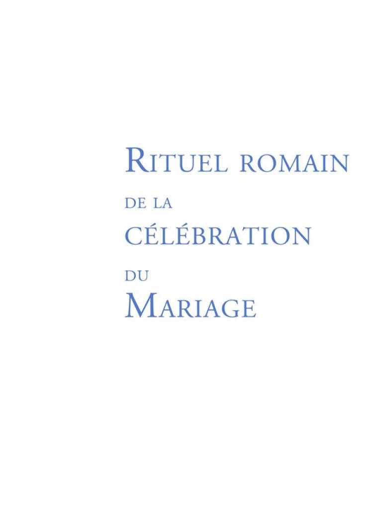 RITUEL DU MARIAGE - OUVRAGE DE TRAVAIL - A.E.L.F. - DESCLEE