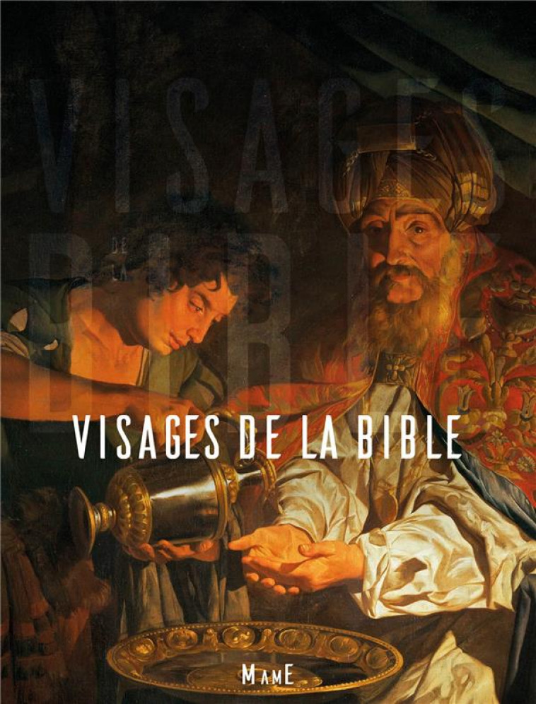 VISAGES DE LA BIBLE - GRUSON/DELELIS - Mame