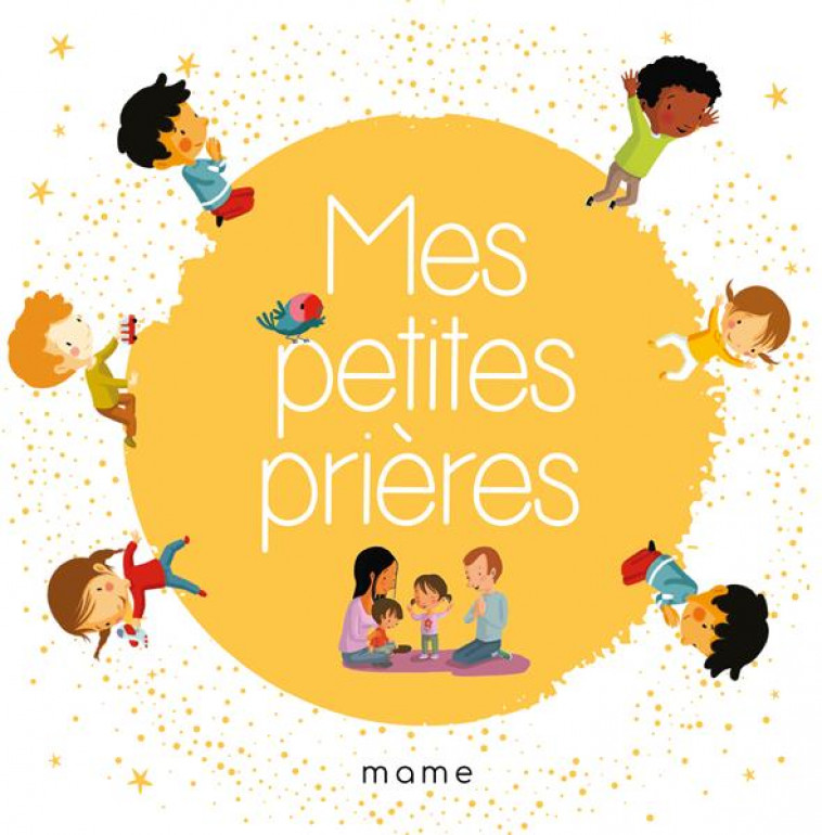 MES PETITES PRIERES N2 - COLLECTIF/BRUNELET - MAME