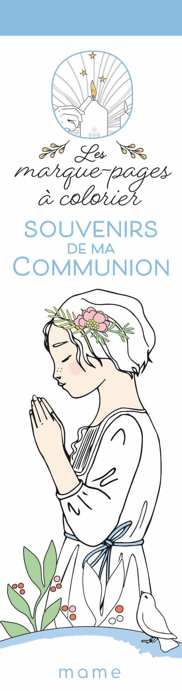 SOUVENIRS DE MA COMMUNION - LES MARQUE-PAGES A COLORIER - IZUMI IDOIA - MAME