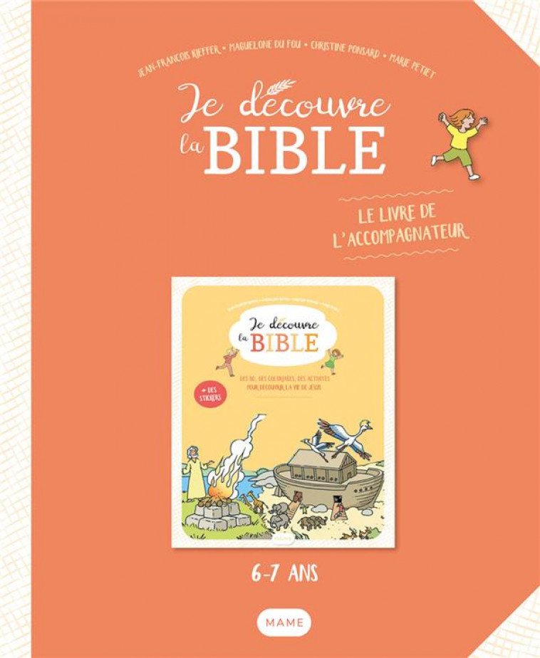 JE DECOUVRE LA BIBLE  LIVRE DE L ACCOMPAGNEUR - DE GAVRILOFF/PIGNOT - MAME