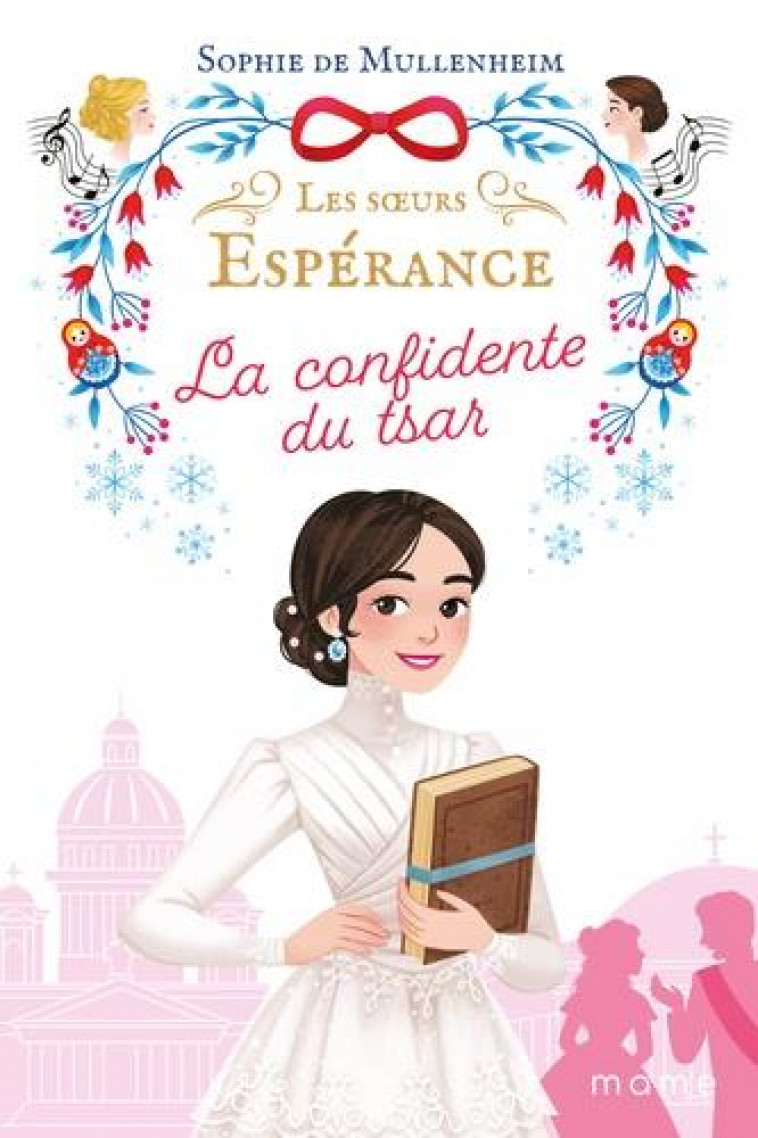 LES SOEURS ESPERANCE+ - LA CONFIDENTE DU TSAR  TOME 3 - DE MULLENHEIM/FABRE - NC