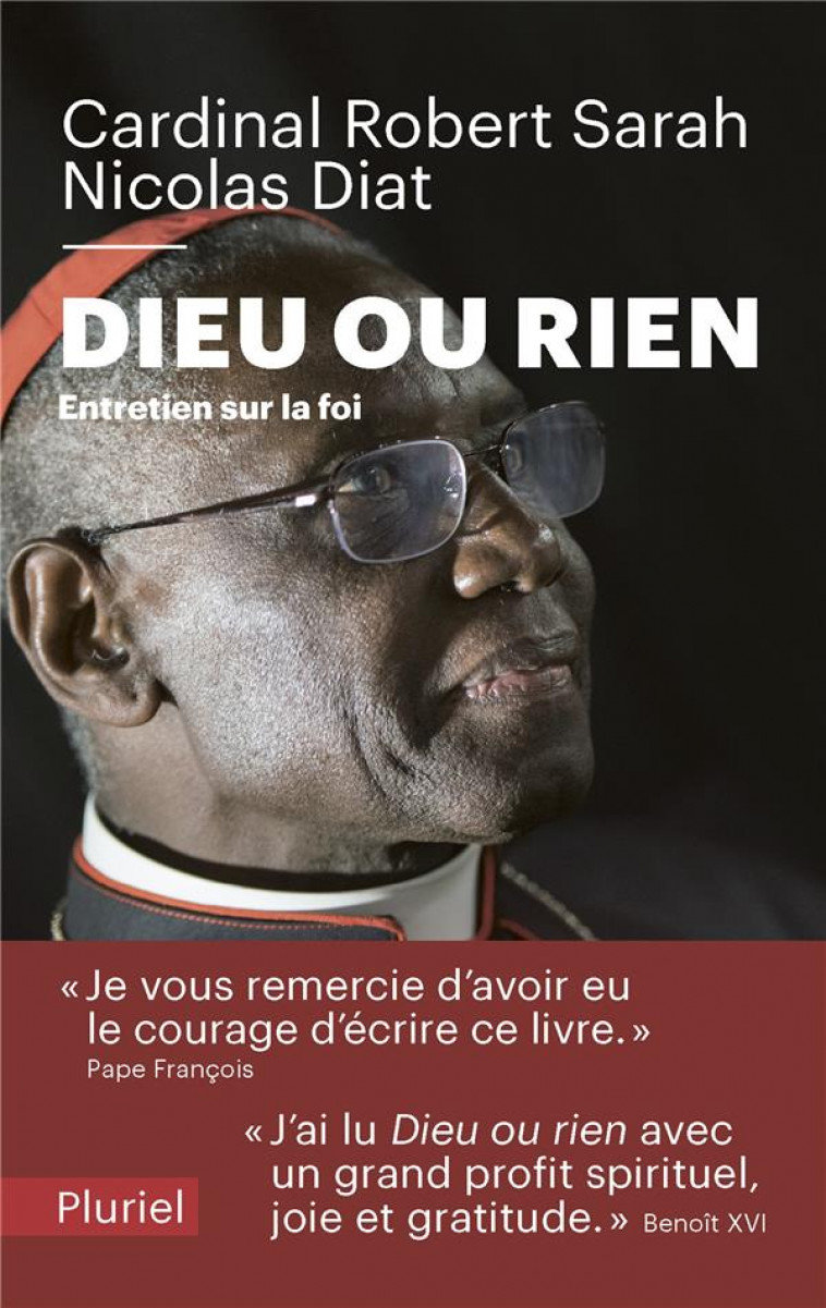 DIEU OU RIEN - ENTRETIEN SUR LA FOI - SARAH/DIAT - Pluriel