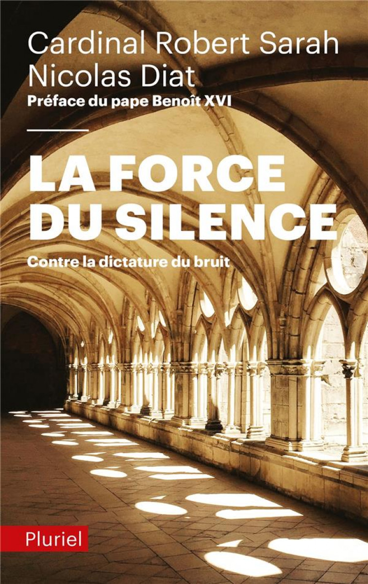 LA FORCE DU SILENCE - SARAH/DIAT - Pluriel