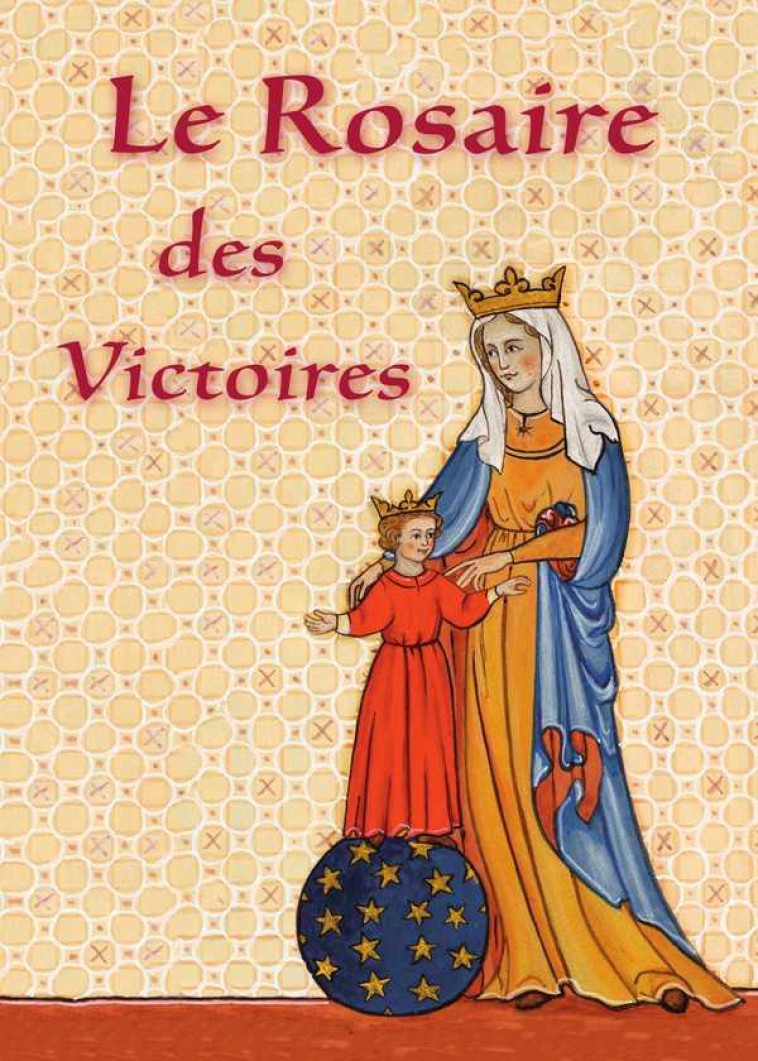 LE ROSAIRE DES VICTOIRES - BASILIQUE NOTRE-DAME - TRA MONASTIQUES