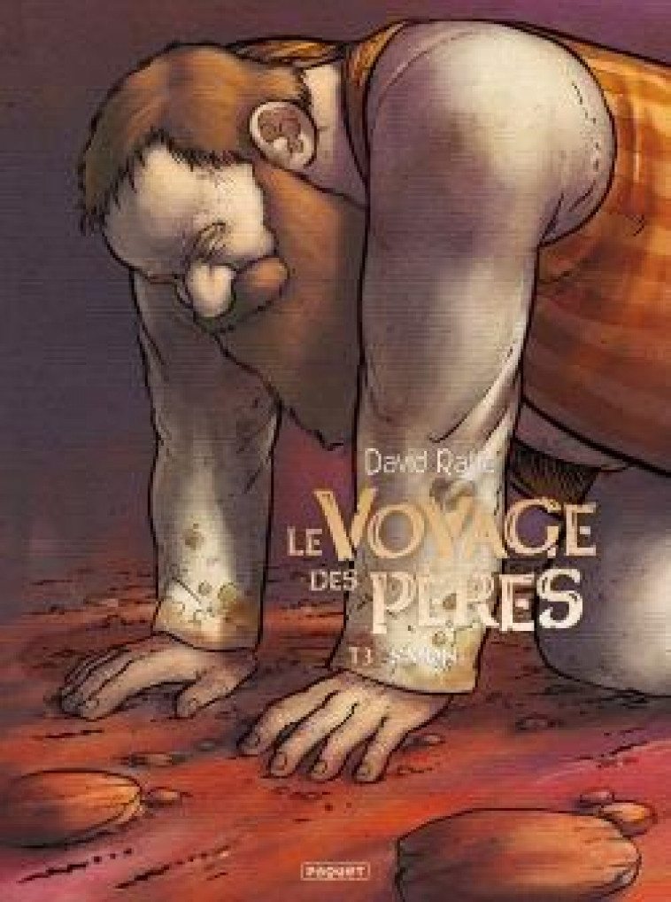 LE VOYAGE DES PERES T3 - SIMON - RATTE DAVID - PAQUET