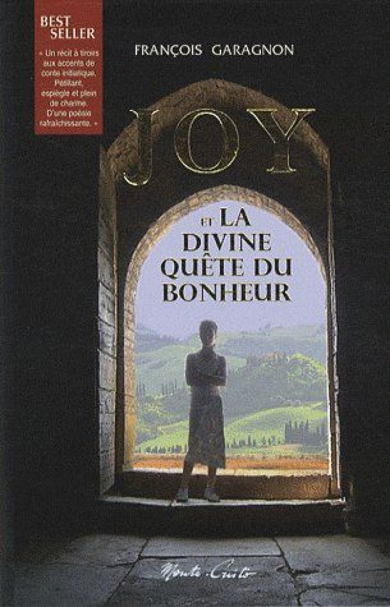 JOY ET LA DIVINE QUETE DU BONHEUR - PETIT FORMAT - F. GARAGNON - MONTE CRISTO