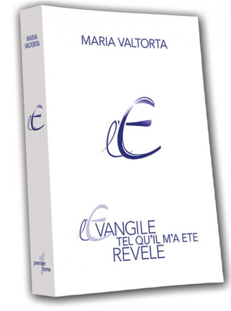 L-EVANGILE TEL QU-IL M-A ETE REVELE T2 - VALTORTA MARIA - Centro Editoriale Valtortiano