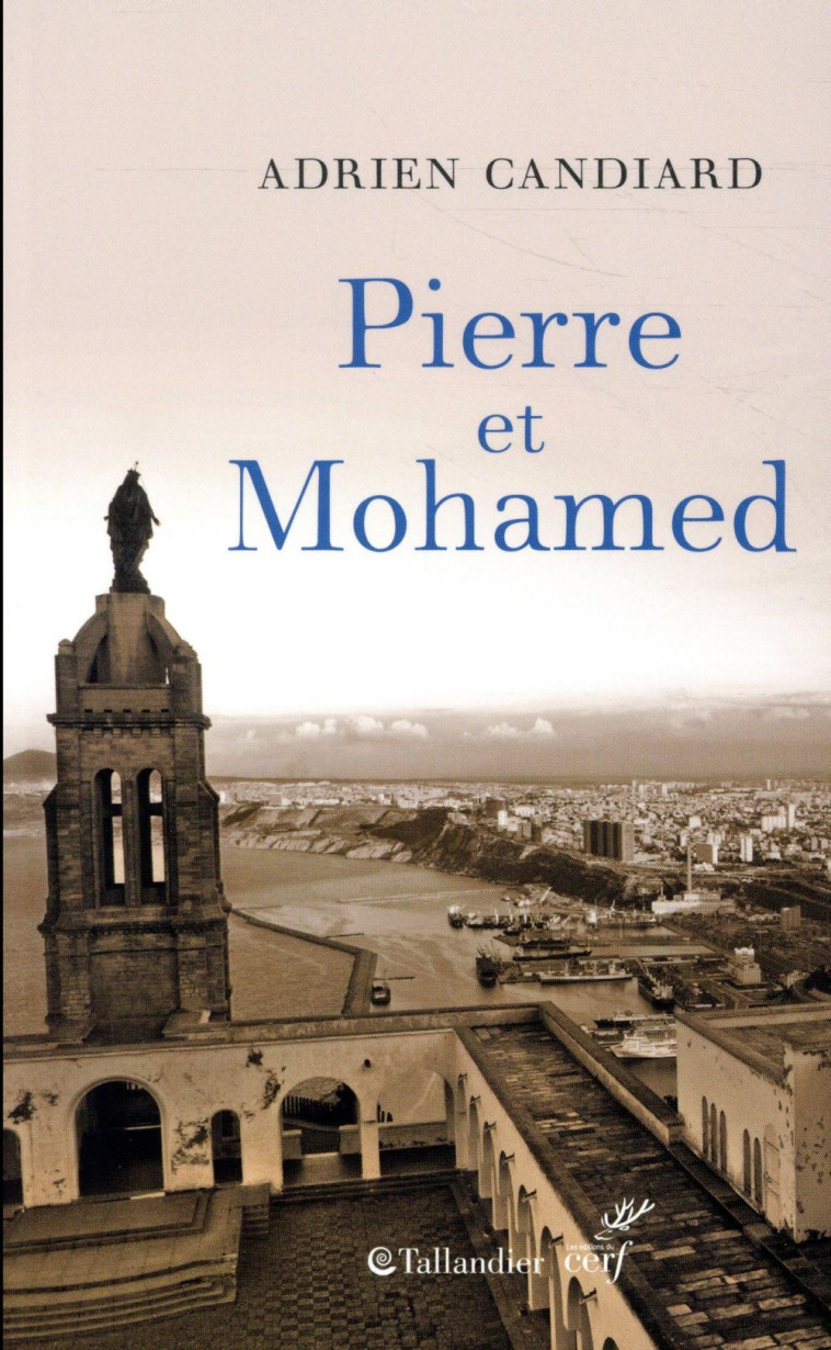 PIERRE ET MOHAMED - CANDIARD ADRIEN - TALLANDIER