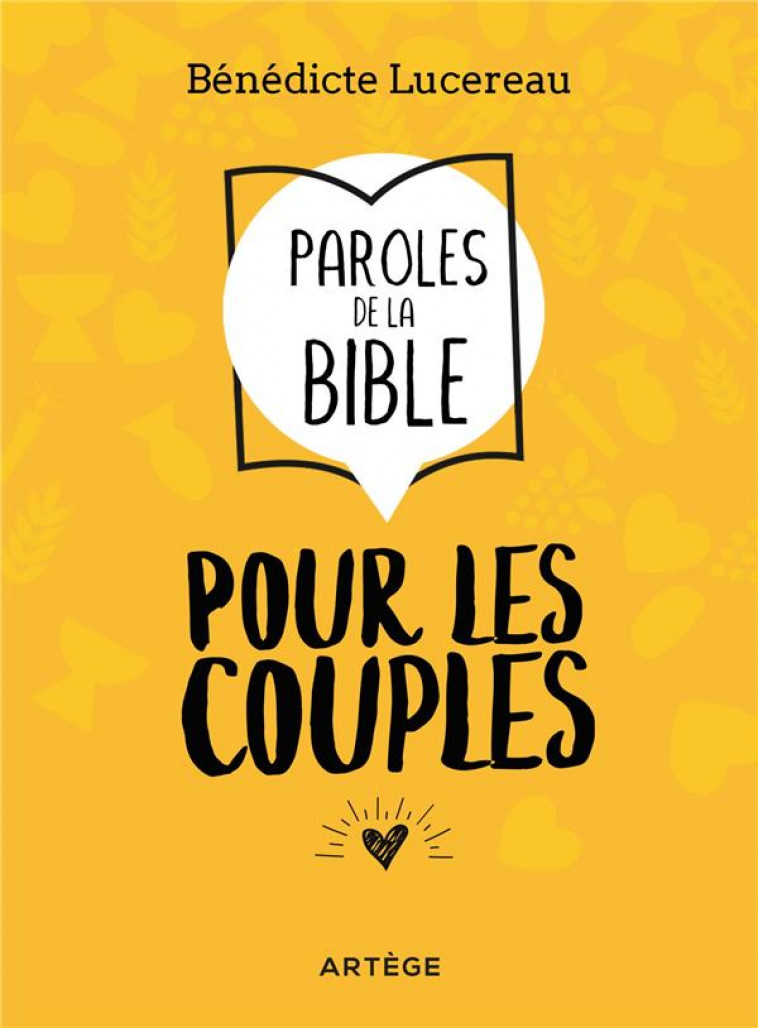 PAROLES DE LA BIBLE POUR LES COUPLES - LUCEREAU BENEDICTE - ARTEGE