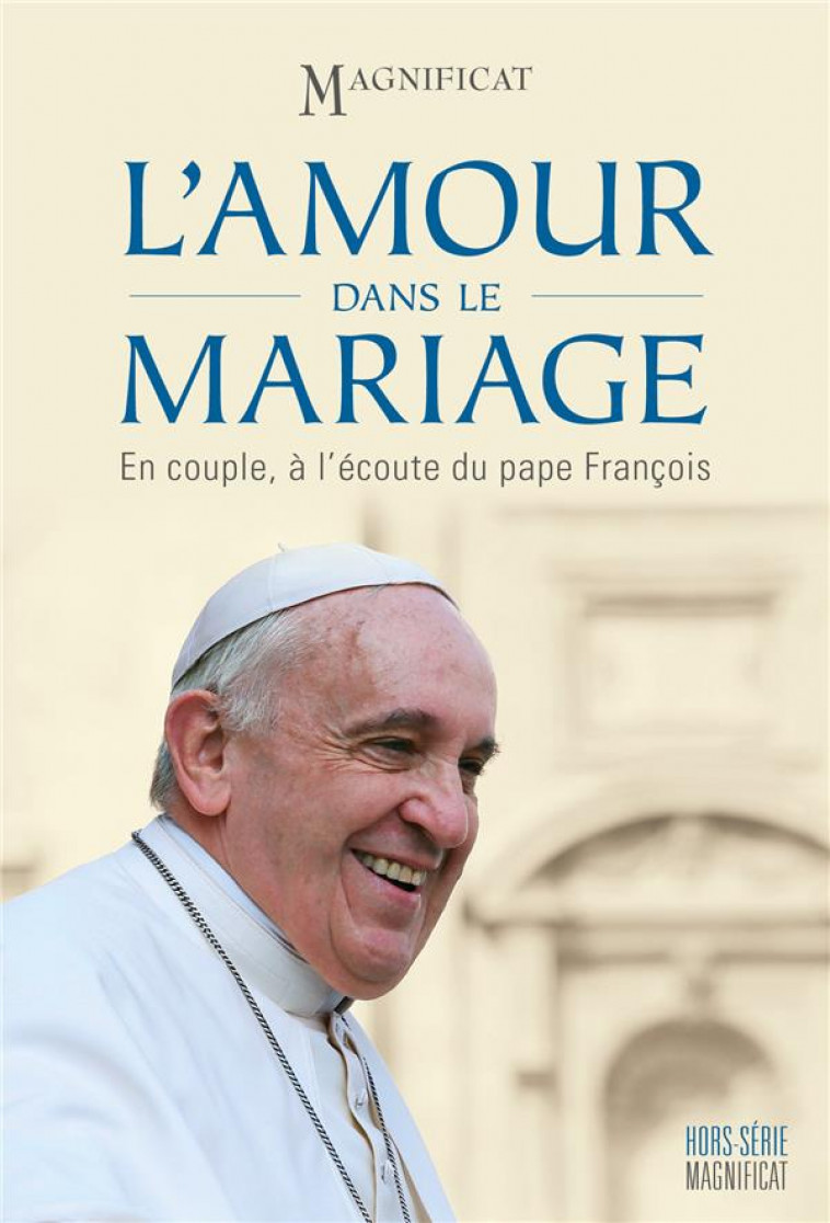 L-AMOUR DANS LE MARIAGE - COLLECTIF - Magnificat