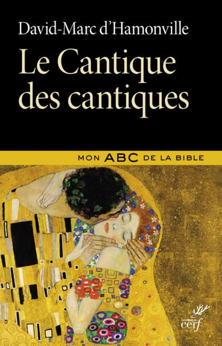 LE CANTIQUE DES CANTIQUES - HAMONVILLE D-M. - CERF