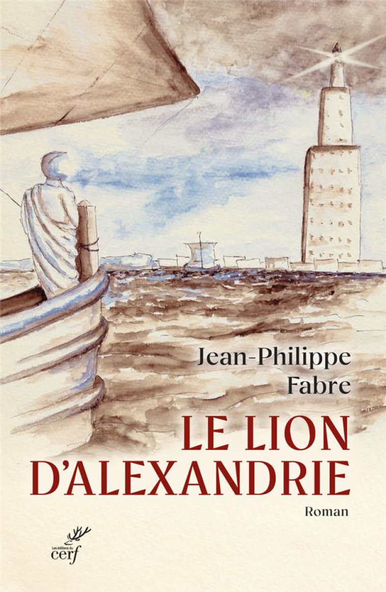 LE LION D-ALEXANDRIE - FABRE JEAN-PHILIPPE - CERF