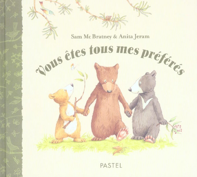 VOUS ETES TOUS MES PREFERES - JERAM/MCBRATNEY - EDL