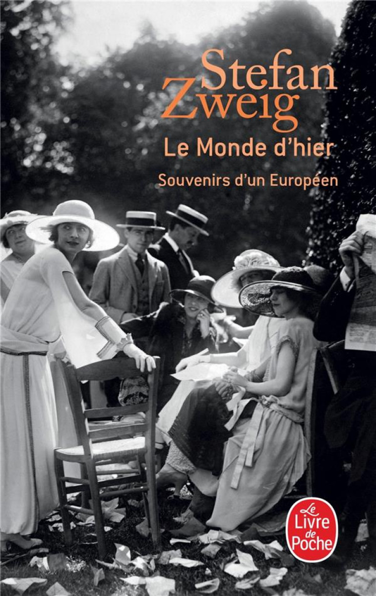 LE MONDE D-HIER - ZWEIG STEFAN - LGF/Livre de Poche