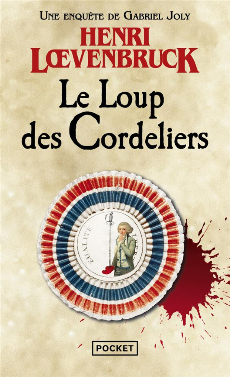 LE LOUP DES CORDELIERS - LOEVENBRUCK HENRI - POCKET