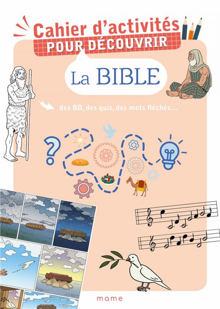 CAHIER D-ACTIVITES POUR DECOUVRIR LA BIBLE - DE VAUTIBAULT - MAME