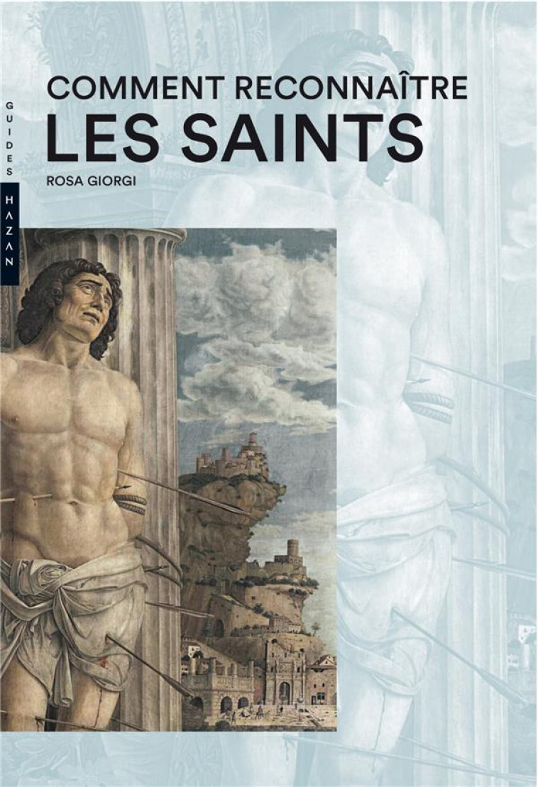 COMMENT RECONNAITRE LES SAINTS - GIORGI ROSA - Hazan