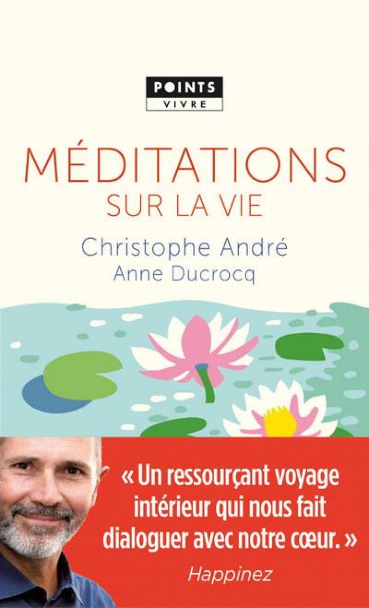 MEDITATIONS SUR LA VIE - ANDRE/DUCROCQ - POINTS