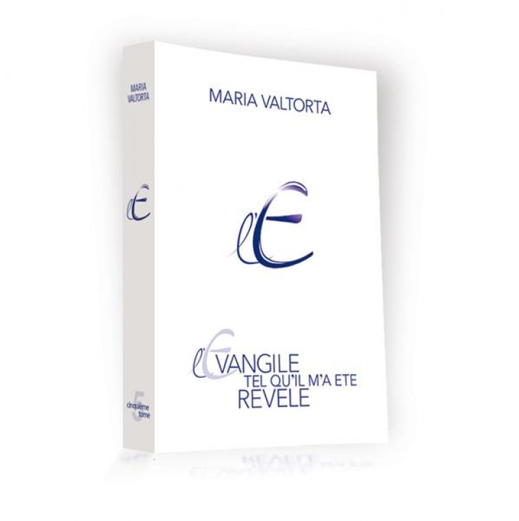 L-EVANGILE TEL QU-IL M-A ETE REVELE - TOME 5 (2EME EDITION) - VALTORTA MARIA - Centro Editoriale Valtortiano