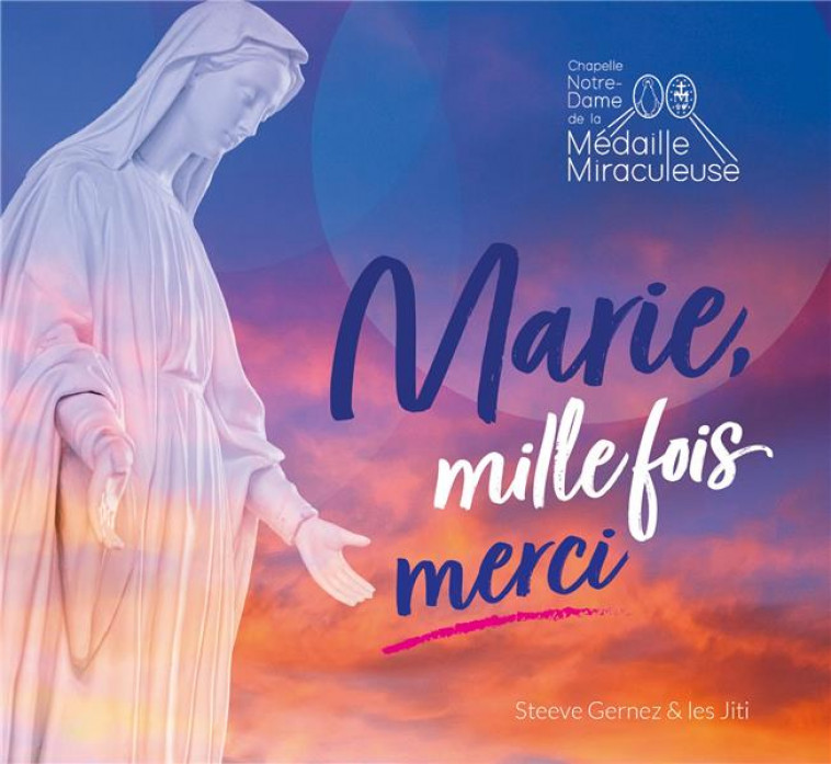 MARIE, MILLE FOIS MERCI ! - AUDIO - LES JITI/GERNEZ - NC